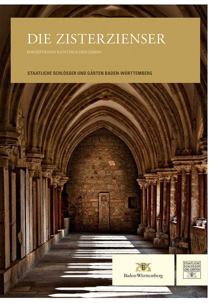 Titel des Kunstführers „Die Zisterzienser: Konzeptionen klösterlichen Lebens“; Gestaltung: Staatliche Schlösser und Gärten Baden-Württemberg, JUNG:Kommunikation GmbH Titel der Publikation; Gestaltung: Staatliche Schlösser und Gärten Baden-Württemberg, JUNG:Kommunikation